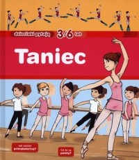 DZIECIAKI PYTAJĄ. TANIEC 3/6 LAT