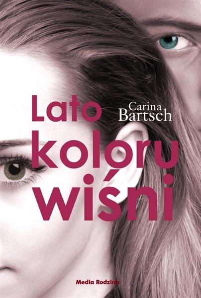 LATO KOLORU WIŚNI