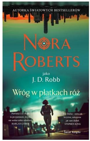 WRÓG W PŁATKACH RÓŻ