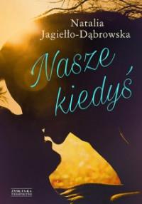 NASZE KIEDYS