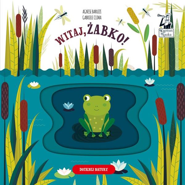 KAPITAN NAUKA. WITAJ, ŻABKO!
