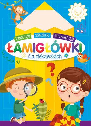 ŁAMIGŁÓWKI DLA CIEKAWSKICH