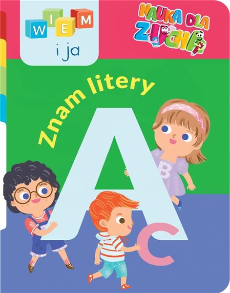 WIEM I JA! NAUKA DLA ZUCHA. ZNAM LITERY