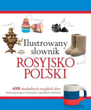 ILUSTROWANY SŁOWNIK ROSYJSKO-POLSKI
