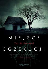 MIEJSCE EGZEKUCJI