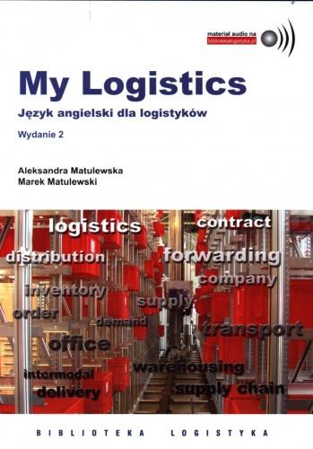 My Logistics. Moja logistyka. Język angielski dla
