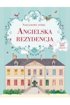 NAKLEJKOWE DOMKI. ANGIELSKA REZYDENCJA