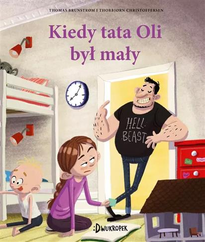 KIEDY TATA OLI BYŁ MAŁYY