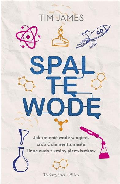 SPAL TĘ WODĘ