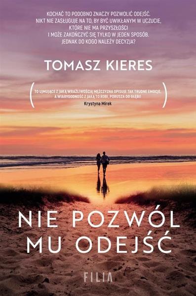 NIE POZWÓL MU ODEJŚĆ