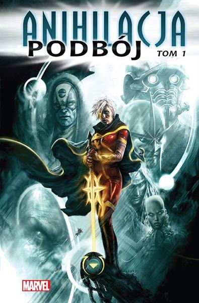 ANIHILACJA. PODBÓJ. TOM 1