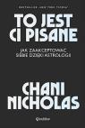 TO JEST CI PISANE. JAK ZAAKCEPTOWAĆ SIEBIE DZIĘKI