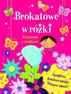 BROKATOWE WRÓŻKI