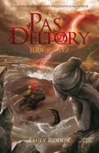 Pas Deltory. Tom 2. Jezioro łez