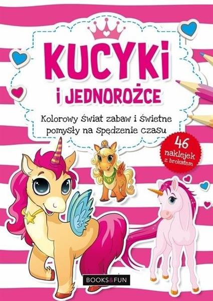 KUCYKI I JEDNOROŻCE