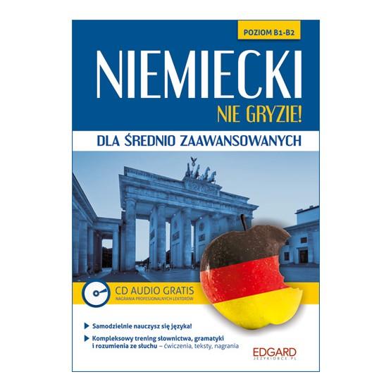 Niemiecki nie gryzie! dla śred. zaaw. B1-B2 CDNiem