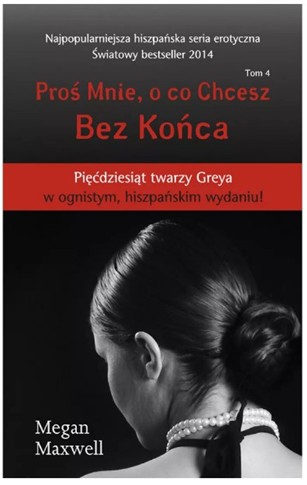 BEZ KOŃCA. PROŚ MNIE, O CO CHESZ. TOM 4