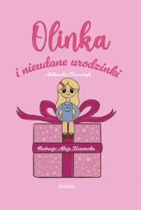 Olinka i nieudane urodziny