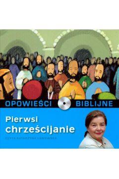 AUDIOBOOK OPOWIEŚCI BIBLIJNE.PIERWSI CHRZEŚCIJANIE