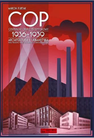 CENTRALNY OKRĘG PRZEMYSŁOWY (COP) 1936-1939. ARCHI