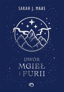 Dwór mgieł i furii. Dwór cierni i róż. Tom 2 wyd. 2026