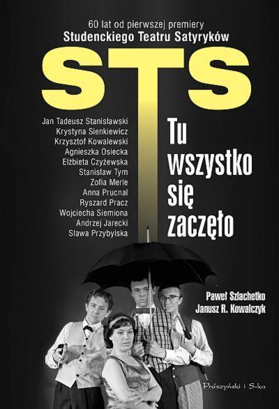 STS. TU WSZYSTKO SIĘ ZACZĘŁO