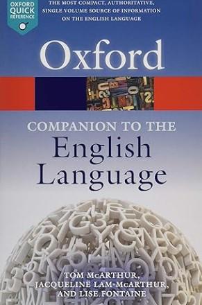 OXFORD COMPANION TO THE ENGLISH LANGUAGE