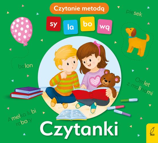 CZYTANKI. CZYTANIE METODĄ SYLABOWĄ