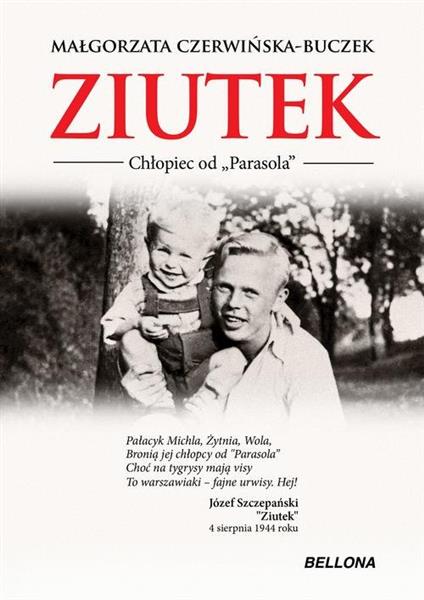 ZIUTEK. CHŁOPIEC OD `PARASOLA`