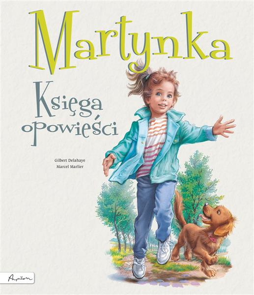 MARTYNKA. KSIĘGA OPOWIEŚCI