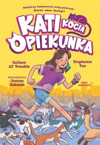 Kati. Kocia opiekunka