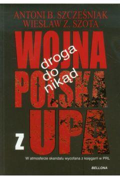 DROGA DO NIKĄD WOJNA POLSKA Z UPA