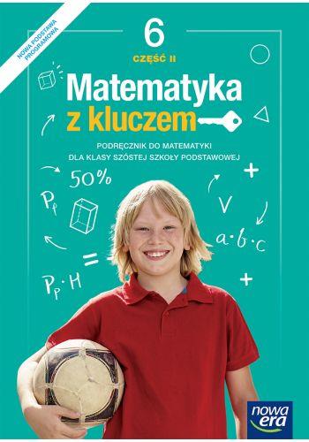 MATEMATYKA Z KLUCZEM. PODRĘCZNIK DLA KLASY 6