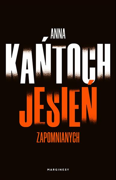 JESIEŃ ZAPOMNIANYCH