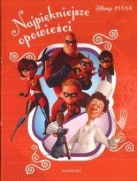 PIXAR. NAJPIĘKNIEJSZE OPOWIEŚCI