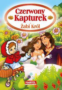CZERWONY KAPTUREK I ŻABI KRÓL