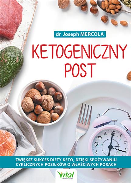 KETOGENICZNY POST. ZWIĘKSZ SUKCES DIETY KETO