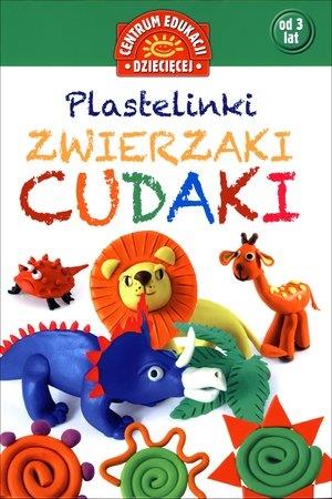 PLASTELINKI. ZWIERZAKI CUDAKI
