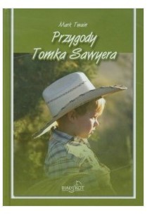 PRZYGODY TOMKA SAWYERA