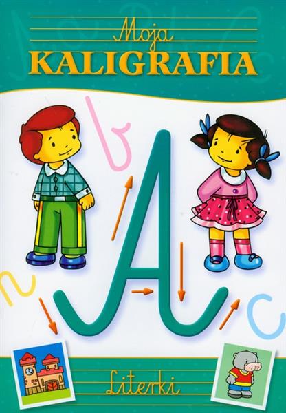 MOJA KALIGRAFIA - LITERKI
