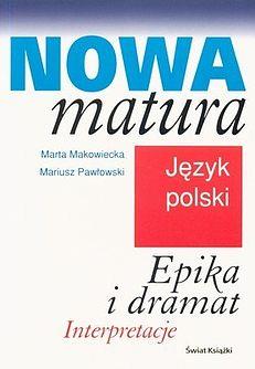 Język polski. Epika i dramat.