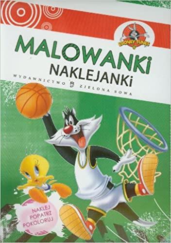 MALOWANKI NAKLEJANKI. TWEETY I SYLWESTER