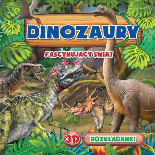 ROZKŁADANKA 3D - DINOZAURY. FASCYNUJACY SWIAT