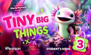 Tiny Big Things 3 Student's Book with Digital Practice and Resources
