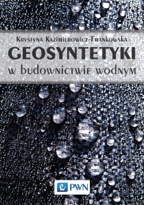 Geosyntetyki w budownictwie wodnym