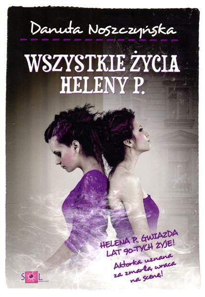 WSZYSTKIE ŻYCIA HELENY P.