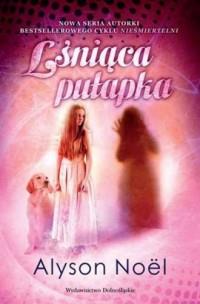 Lśniąca pułapka