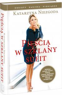 PIĘŚCIĄ W SZKLANY SUFIT