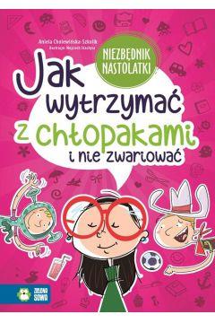 JAK WYTRZYMAĆ Z DZIEWCZYNAMI I NIE ZWARIOWAĆ