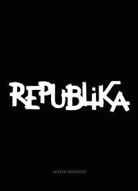 REPUBLIKA. NIEUSTANNE TANGO
